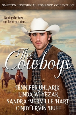 The Cowboys by Uhlarik, Jennifer