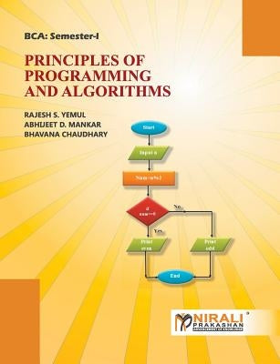 Principles of Programming and Algorithms by Yemul, R. S.