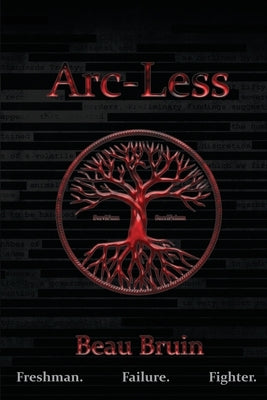 Arc-Less by Bruin, Beau