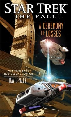 The Fall: A Ceremony of Losses by Mack, David