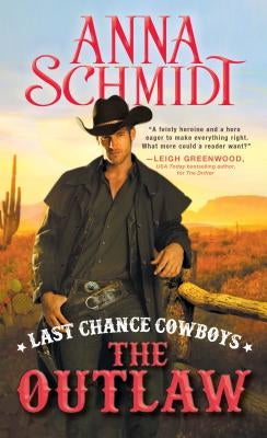 The Outlaw by Schmidt, Anna