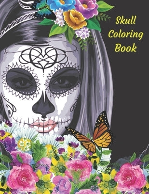 Skull Coloring Book: Mandala And Skull Designs. Day Of The Dead, Calavera, Dark - US by Books, Barnes