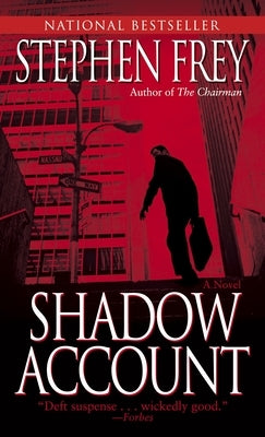 Shadow Account by Frey, Stephen