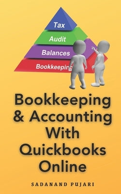 Bookkeeping & Accounting With Quickbooks Online by Pujari, Sadanand