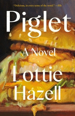 Piglet by Hazell, Lottie