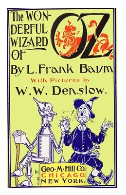 The Wonderful Wizard Of Oz [Illustrated] by Iaconis, Jamie