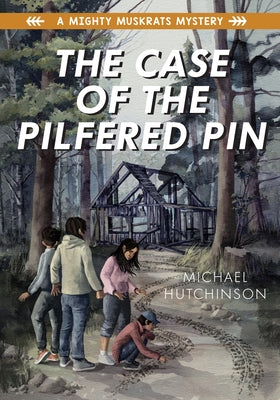 The Case of the Pilfered Pin by Hutchinson, Michael