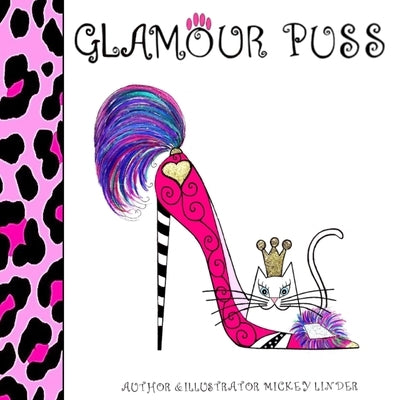 Glamour Puss by Linder, Mickey