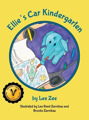 Ellie's Car Kindergarten by Zee, Lee