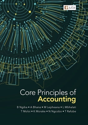 Core Principles of Accounting by Ngiba Et Al, Brian