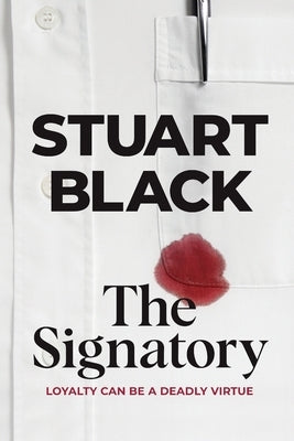 The Signatory: a crime novel by Black, Stuart