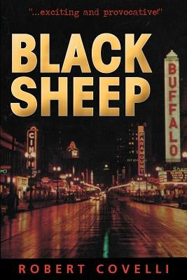 Black Sheep by Covelli, Robert Patrick