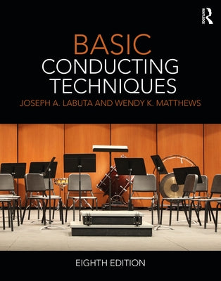 Basic Conducting Techniques by Labuta, Joseph A.