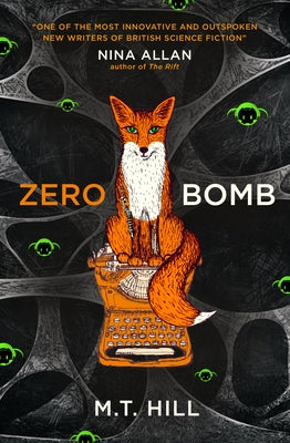 Zero Bomb by Hill, M. T.