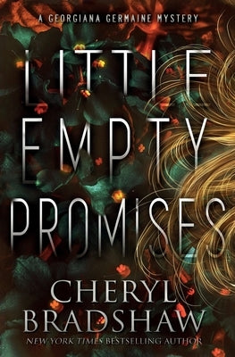 Little Empty Promises by Bradshaw, Cheryl