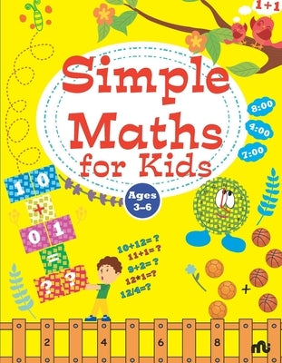 Simple Maths for Kids by Moonstone