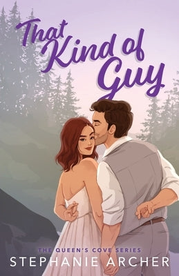 That Kind of Guy by Archer, Stephanie