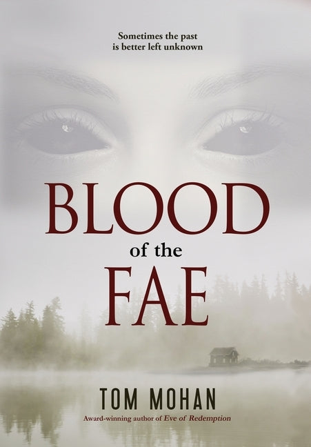 Blood of the Fae by Mohan, Tom