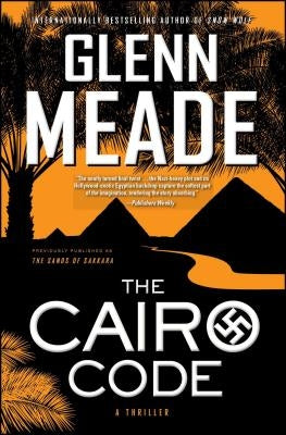 The Cairo Code: A Thriller by Meade, Glenn