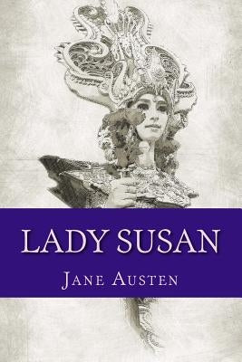 Lady Susan by Austen, Jane