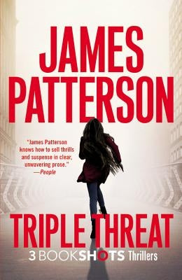 Triple Threat by Patterson, James