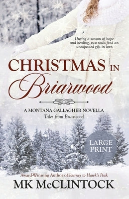 Christmas in Briarwood (Large Print) by McClintock, Mk