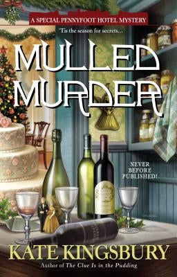 Mulled Murder by Kingsbury, Kate