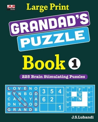 Large Print GRANDAD'S PUZZLE Book 1 by Jaja Books