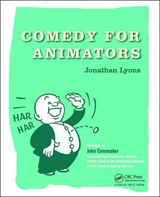 Comedy for Animators by Lyons, Jonathan