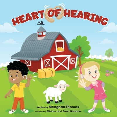 Heart of Hearing by Thomas, Meaghan