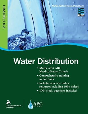 Water Distribution, Grades 1 & 2 by Awwa