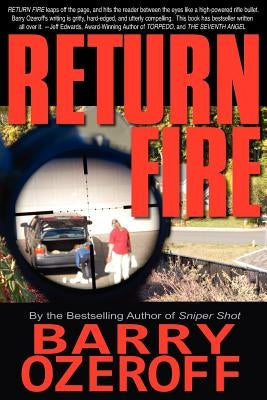 Return Fire by Ozeroff, Barry