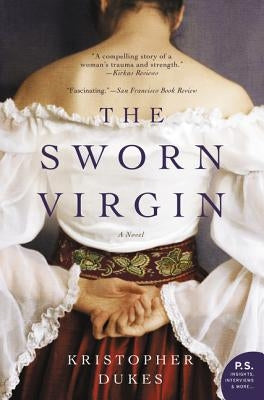 The Sworn Virgin by Dukes, Kristopher