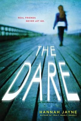 The Dare by Jayne, Hannah