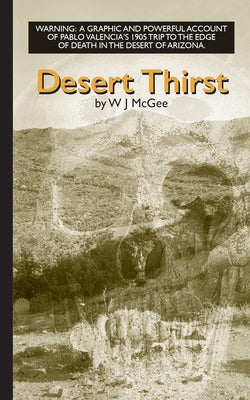 Desert Thirst by McGee, W.