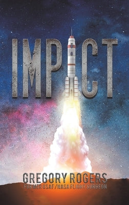 Impact by Rogers, Gregory