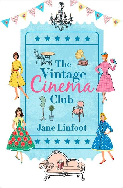 The Vintage Cinema Club by Linfoot, Jane