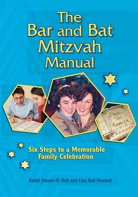 The Bar and Bat Mitzvah Manual by House, Behrman