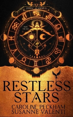 Zodiac Academy 9: Restless Stars by Peckham, Caroline