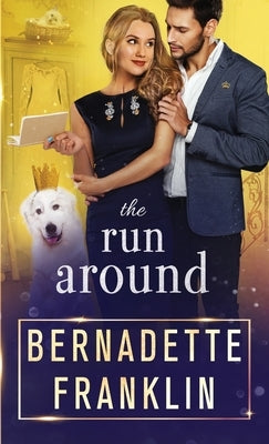 The Run Around by Franklin, Bernadette