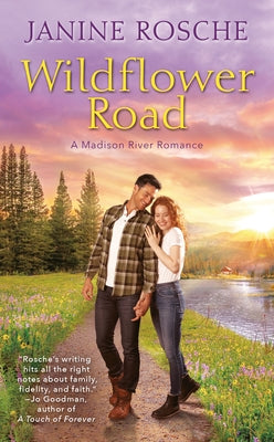 Wildflower Road by Rosche, Janine