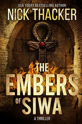 The Embers of Siwa by Thacker, Nick