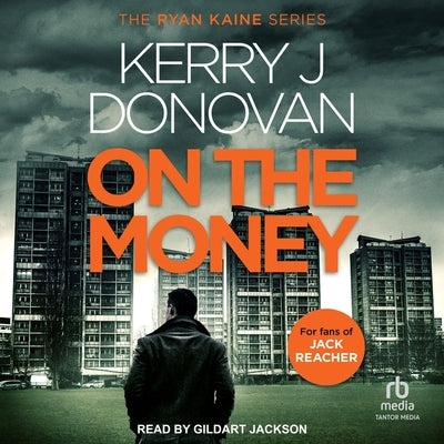 On the Money by Donovan, Kerry J.