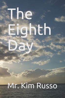 The Eighth Day by Russo, Kim