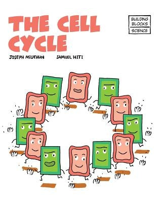 The Cell Cycle by Hiti, Samuel