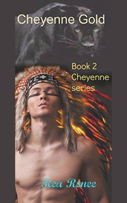 Cheyenne Gold by Renee, Rea