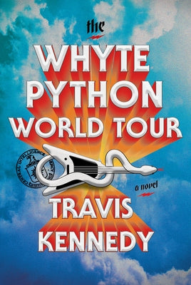 The Whyte Python World Tour by Kennedy, Travis