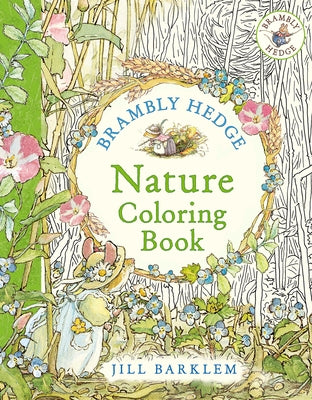 Brambly Hedge: Nature Coloring Book by Barklem, Jill