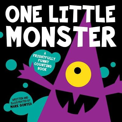 One Little Monster by Gonyea, Mark