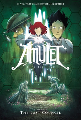 The Last Council: A Graphic Novel (Amulet #4): Volume 4 by Kibuishi, Kazu